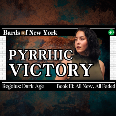 episode Chapter 40: Pyrrhic Victory | Dark Age | Book III: All New, All Faded artwork