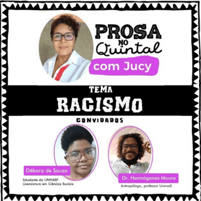 episode 01 - O racismo e as práticas antirracistas no Vale do São Francisco artwork