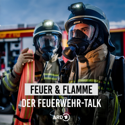 Feuer und Flamme: Der Feuerwehr-Talk