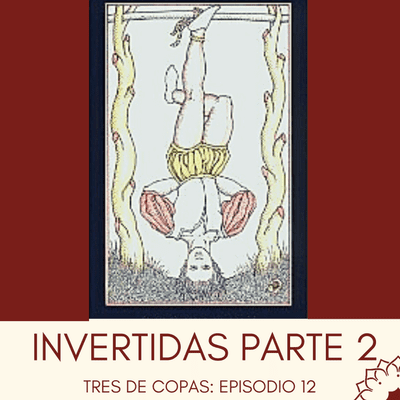 episode Las cartas invertidas Parte II artwork