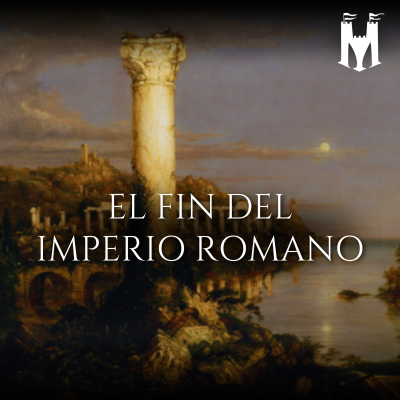 episode El fin del imperio romano artwork