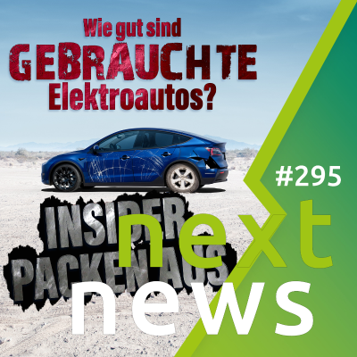 episode nextnews: gebrauchte E-Autos kaufen?, Kartellamt zu Lade-Preisen, China-Zoll-Krieg beginnt? artwork