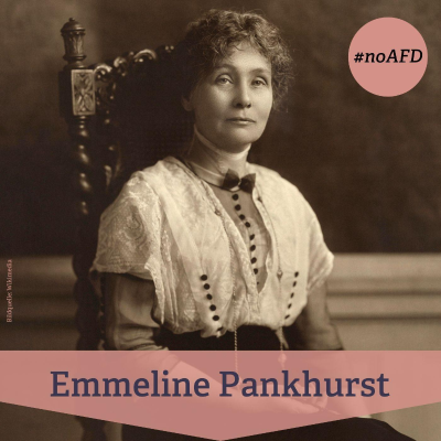episode #264 Emmeline Pankhurst - Schlüsselfigur der europäischen Frauenrechtsbewegung artwork