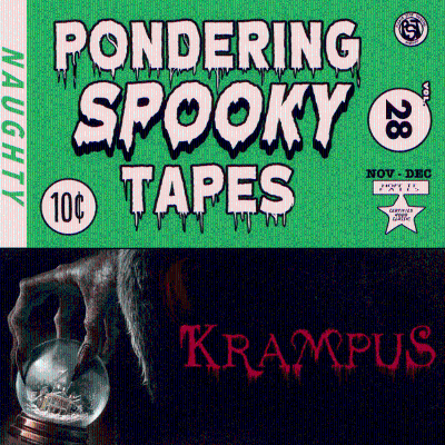 episode Krampus (feat. MandaloreGaming & Brendaniel) | Pondering Spooky Tapes artwork