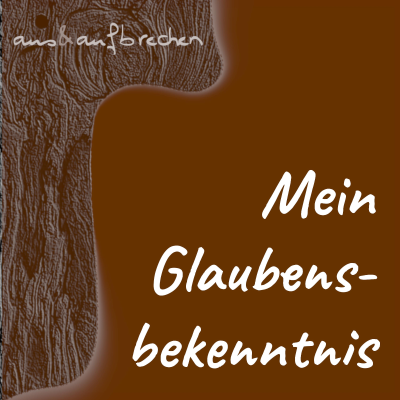 episode Mein Glaubensbekenntnis - Folge 52 artwork