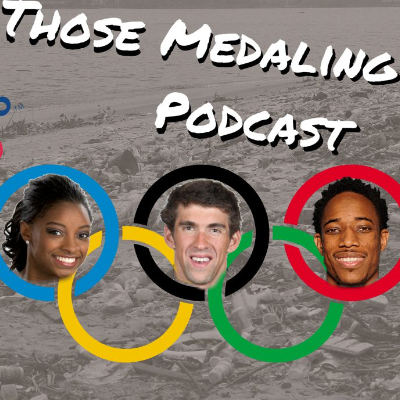 episode Those Medaling Kids Ep 1 – Rio Olympics Kickoff artwork