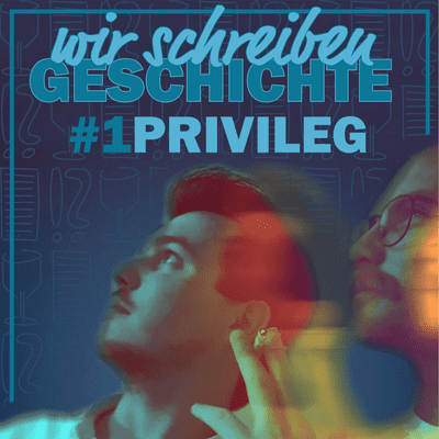 episode Folge #1 - PRIVILEG artwork