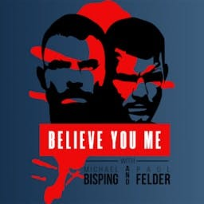 Imagen de portada del programa Believe You Me with Michael Bisping