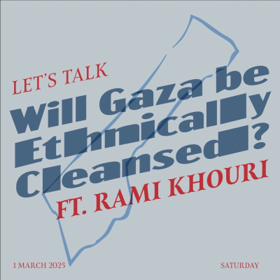 episode Will Gaza be Ethnically Cleansed? ft. Rami Khouri artwork
