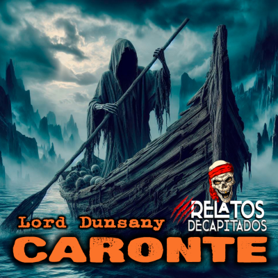 episode CARONTE de Lord Dunsany artwork