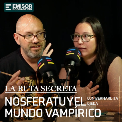 episode Nosferatu y el mundo vampírico, con Bernardita Ojeda artwork