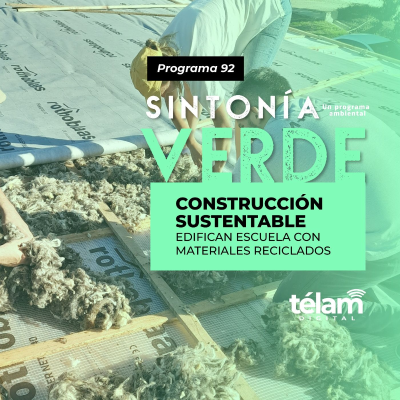 episode Construcción sustentable: Edifican escuela con materiales reciclados artwork