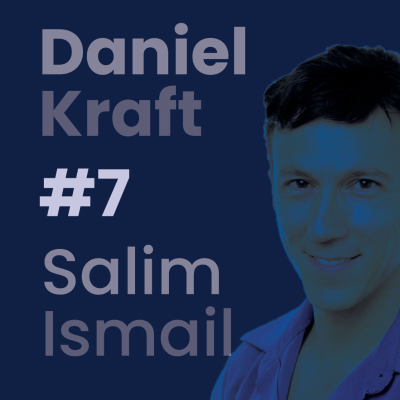 episode Daniel Kraft on Technologies Transforming Healthcare | The Salim Ismail Podcast #7 artwork