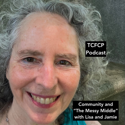 episode S4 E 22 - The Role of Community in the "Messy Middle" with Lisa and Jamie artwork