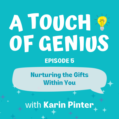 episode Nurturing The Gifts Within You artwork