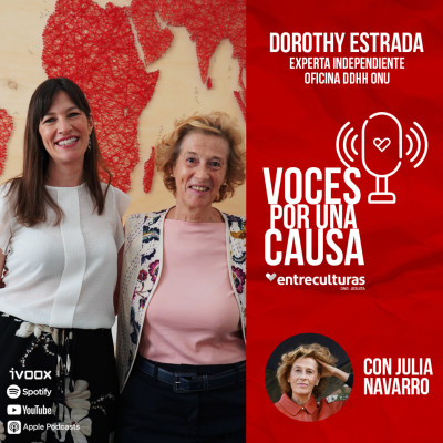 episode Dorothy Estrada-Tanck | Voces por una Causa con Julia Navarro artwork