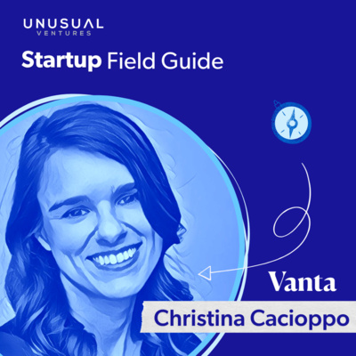 episode How Vanta found product-market fit: Christina Cacioppo on startup compliance artwork