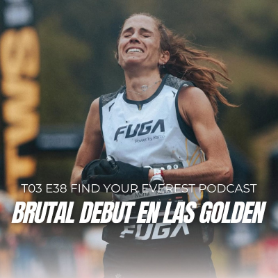 episode BRUTAL DEBUT DE MARÍA FUENTES EN LAS GOLDEN + SIERRE ZINAL PREVIA | FIND YOUR EVEREST PODCAST by Javi Ordieres artwork