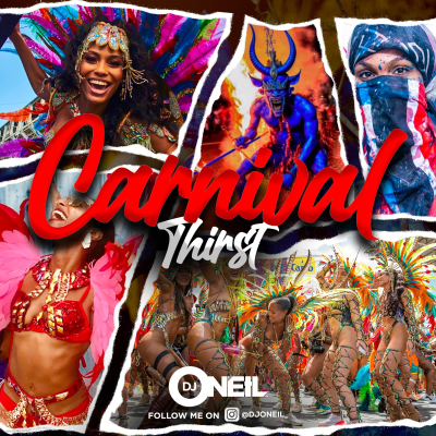 episode CARNIVAL THIRST 2024 BY DJ ONEIL artwork