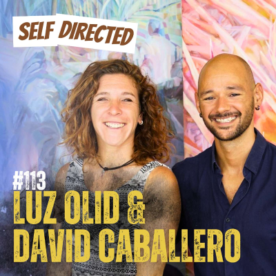 episode 113: Luz Olid and David Caballero | Education Evolution: Beyond Traditional Schooling artwork