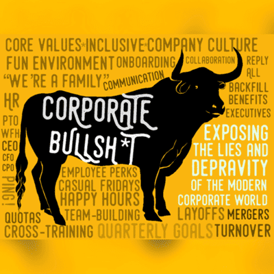 Corporate Bullshit