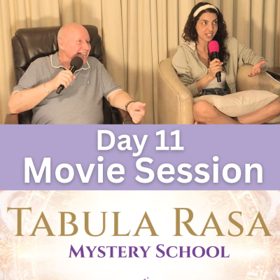 episode Day 11 - Movie Session - A Journey of Trust - Tabula Rasa Mystery School with David Hoffmeister artwork