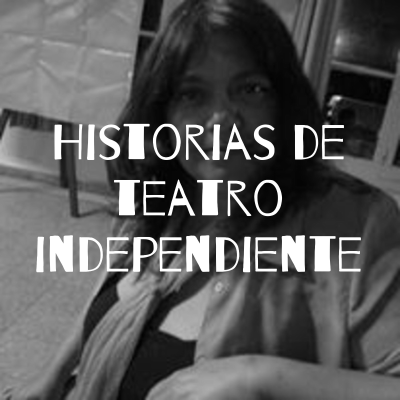 episode Intro Teatro Independiente. Karina R. Locución Iser . Gonzalo Moreno artwork