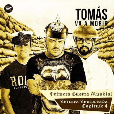 episode 4: Tomás Va A Morir - Para Cumplir artwork