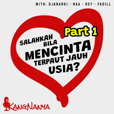 episode Salahkah Bila Mencinta Terpaut Jauh Usia?? (Part 1) artwork