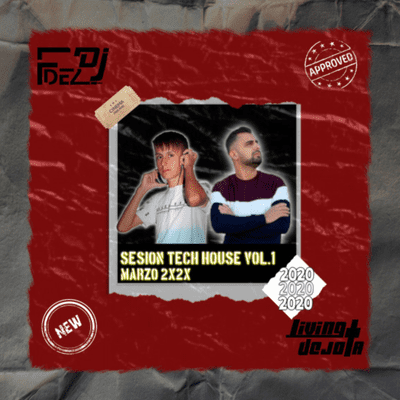 episode Living Dejota B2B ANGELFDEZ - Tech House Vol.1 artwork