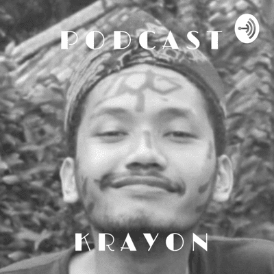 Podcast Krayon (bercengKRAma dan berguYON)