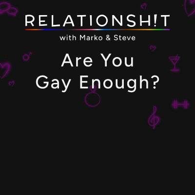 episode Are You Gay Enough? artwork