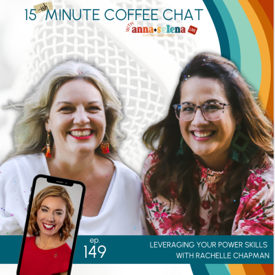 episode 149: Leveraging Your Power Skills with Rachelle Chapman artwork