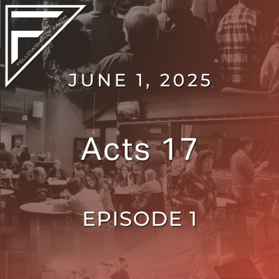 episode 17.1 - Acts 17 - June 01, 2025 artwork
