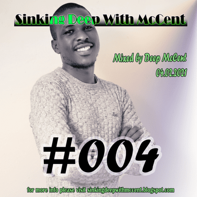 episode Episode 4: Sinking Deep With McCent - 04.02.2021 artwork