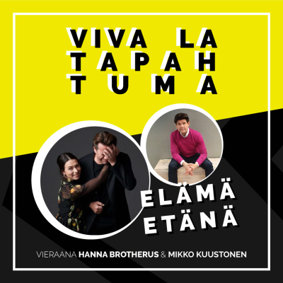 episode Elämä etänä - Vieraana Hanna Brotherus ja Mikko Kuustonen artwork