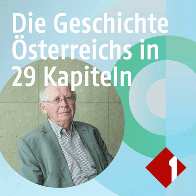 Die Geschichte Österreichs in 29 Kapiteln