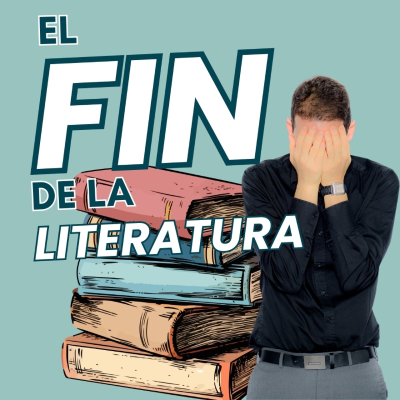 episode El fin de la literatura artwork