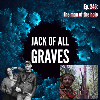 episode Ep. 246: the man of the hole artwork