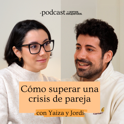 episode Cómo superar una crisis de pareja | Ep. 192 artwork