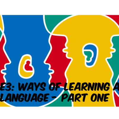 episode E3: Ways of learning a language - Part one artwork