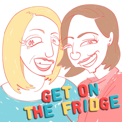 episode Get on the Fridge Mini Episode artwork