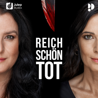 Reich, schön, tot - True Crime