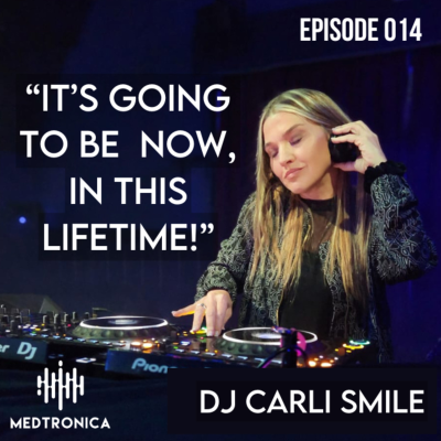episode Episode: 14 - DJ Carli Smile artwork