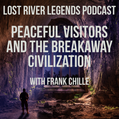 episode S2 Ep22: Peaceful Visitors and The Breakaway Civilization with Frank Chille artwork