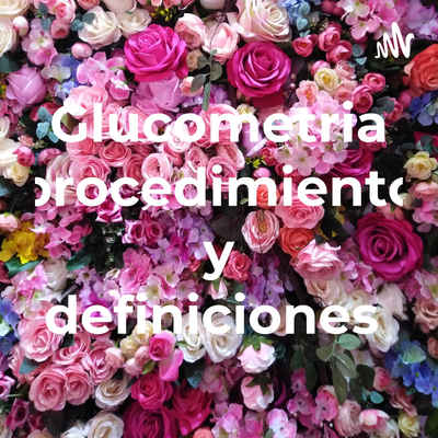 Glucometria procedimiento y definiciones
