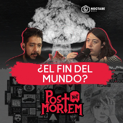 episode POSTMORTEM: ¿EL FIN DEL MUNDO? - Junio 2025 artwork