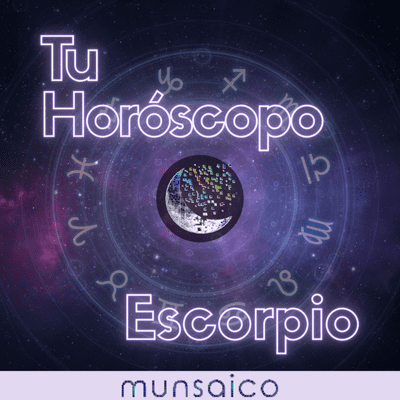 episode Escorpio - 16 al 22 de Noviembre, 2020 - |Tu Horóscopo por Munsaico| artwork