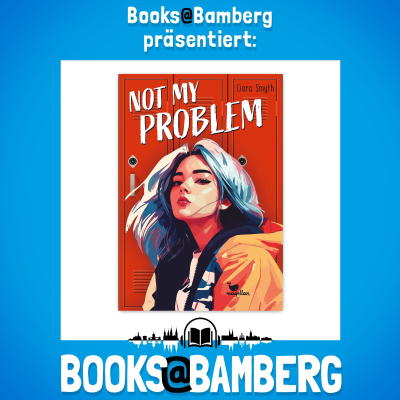 episode 📖 „Not My Problem“ von Ciara Smyth | Erschienen im Magellan Verlag artwork