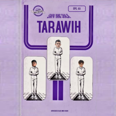 episode EPS 3 : Tarawih? ke @masjidalmuqtashidin aja artwork